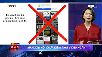 Video ngắn độc hại tràn lan, khó kiểm soát