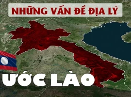 TẠI SAO ĐỊA LÝ CỦA NƯỚC LÀO TỆ